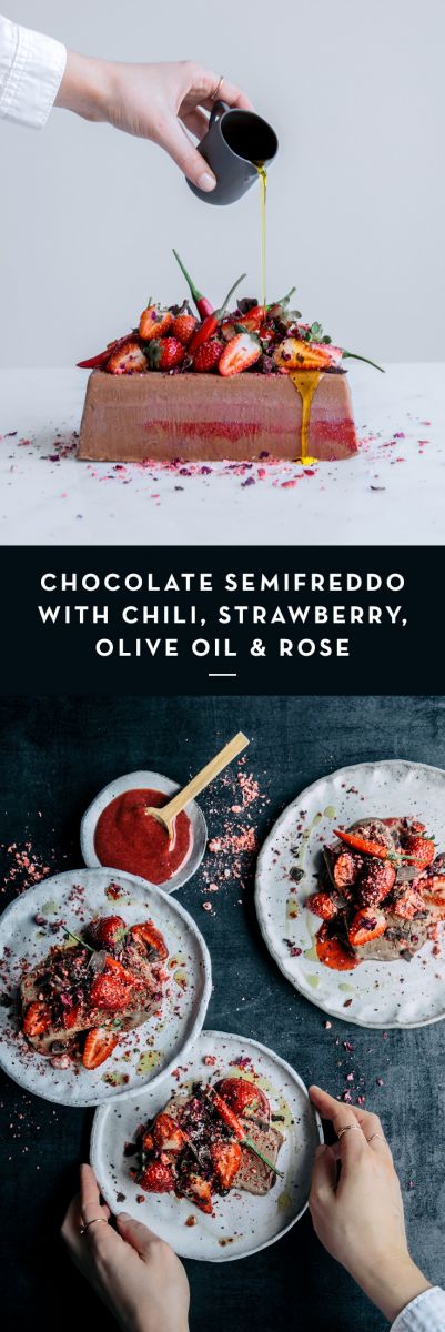 Chocolate Semifreddo with Chili, Strawberry, Olive Oil & Rose  |  Gather & Feast
