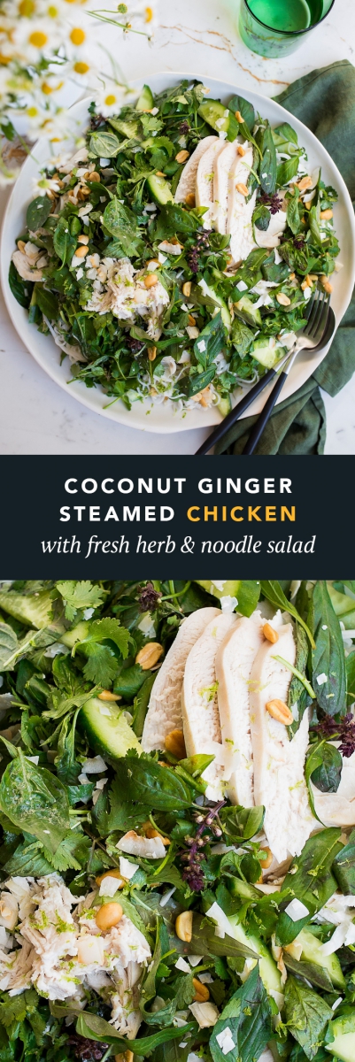 Coconut & Ginger Steamed Chicken with Fresh Herb & Noodle Salad