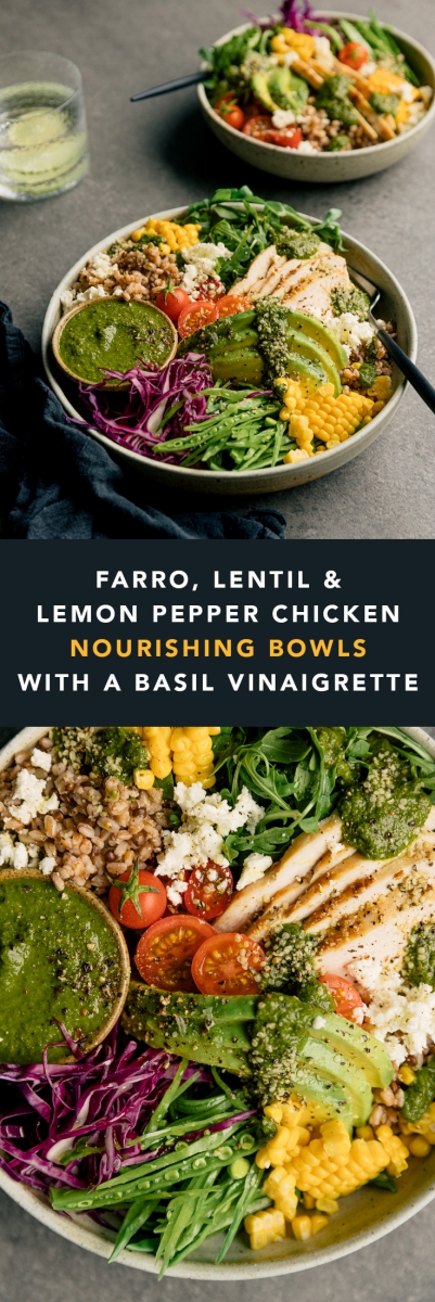 Farro, Lentil & Lemon Pepper Chicken Nourishing Bowls with a Fresh Basil Vinaigrette  |  Gather & Feast
