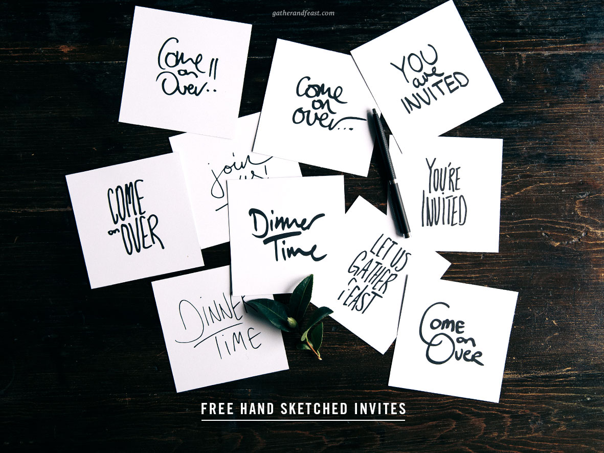 FREE Hand Sketched Invites  |  Gather & Feast