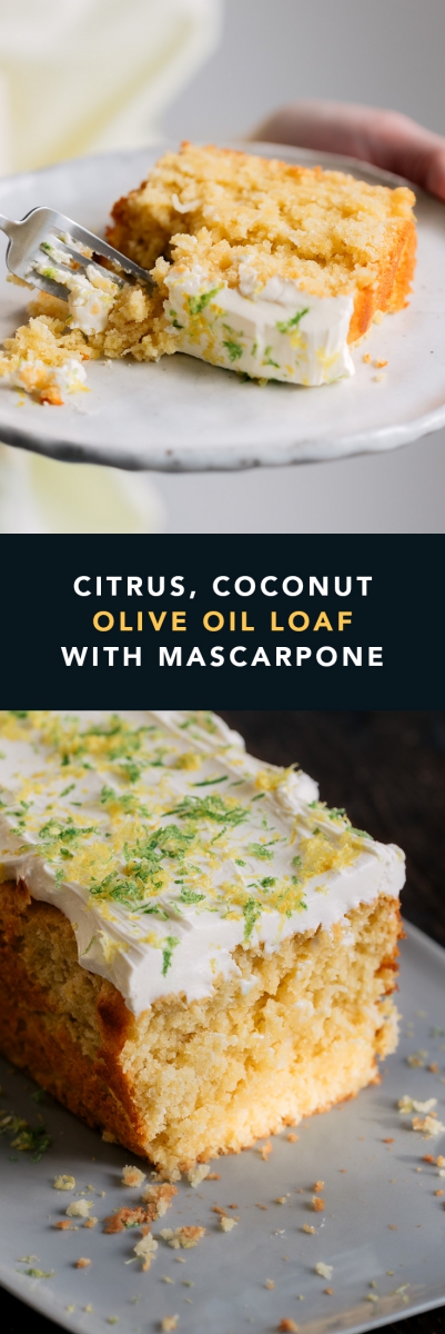 Citrus, Coconut Olive Oil Loaf with Mascarpone  |  Gather & Feast