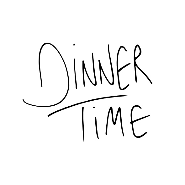 Dinner Time  |  Gather & Feast