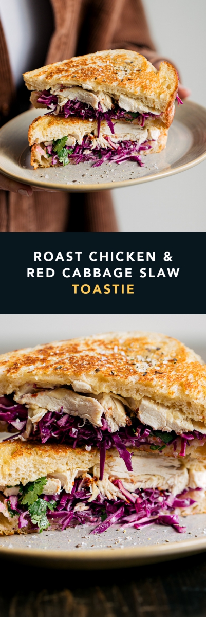 Roast Chicken & Red Cabbage Slaw Toastie  |  Gather & Feast
