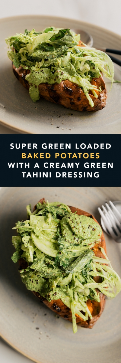 Super Green Loaded Baked Potatoes with a Creamy Green Tahini Dressing  |  Gather & Feast